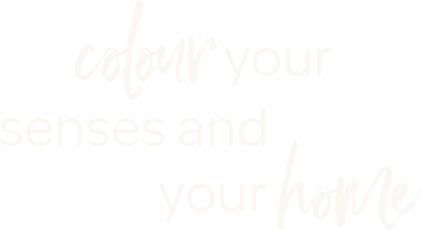 Colour your senses and your home